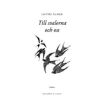 Till svalorna och oss (bok, danskt band)