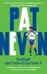 Football And How To Survive It