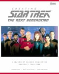 Matt McAllister - Creating Star Trek The Next Generation A Season by Guide 1: 1987-1988 Bok
