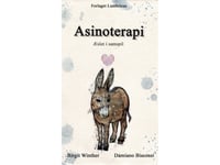Asinoterapi | Birgit Winther, Damiano Biscossi | Språk: Danska