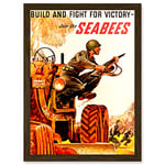 War WWII USA Build Fight Victory Join The Seabees Soldier Tractor A4 Artwork Framed Wall Art Print