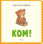 Kom!