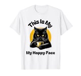 This is my happy face cat lover funny tee T-Shirt