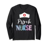 Nurse's Day Nurses Week Nurse Week Psych Women Long Sleeve T-Shirt