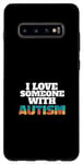 Galaxy S10+ I Love Someone With Autism Awareness Month Puzzle Piece Case