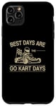 Coque pour iPhone 11 Pro Max Le meilleur jour est le jour du karting - GO Karting Racer Track Driver