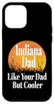 Coque pour iPhone 12 mini Papa de l'Indiana aime ton père mais un père plus cool et drôle qui dit