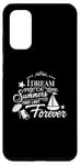 Galaxy S20 I Dream Of Summers That Last Forever Cute Vacation Beach Case