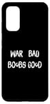 Coque pour Galaxy S20 Funny Pacifist Design, War Bad Boobs Good