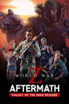 World War Z: Aftermath - Valley of the Zeke Episode (DLC) XBOX LIVE Key EUROPE
