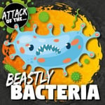 William Anthony - Beastly Bacteria Bok