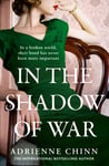 Adrienne Chinn - In the Shadow of War Bok