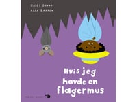 Om Jag Hade Ett Slagträ | Gabby Dawnay Och Alex Barrow | Språk: Danska
