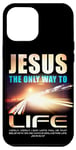 Coque pour iPhone 12 Pro Max Jesus: The Only Way to Life Christian Faith Verse John 6:47