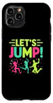Coque pour iPhone 11 Pro Let's Jump Trampoline Bounce Trampolinist Trampolinist