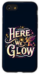 iPhone SE (2020) / 7 / 8 Here We Glow Magic Fairy Light Fantasy Elf Princess Vibrant Case