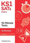 Schofield & Sims - KS1 SATs Arithmetic 10-Minute Tests Bok