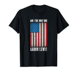 Aaron Lewis - Am I The Only One T-Shirt