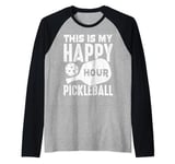 this is my happy hour Pickleball men women Pickleball Raglan Baseball Tee