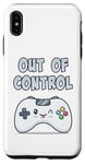 Coque pour iPhone XS Max Out of Control Kawaii Silly Controller Jeu vidéo Gamer