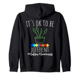 It's ok to be different plant pot autism awareness Zip Hoodie