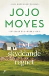 Det skyddande regnet