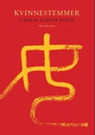 - Kvinnestemmer i Kinas eldste poesi Bok