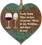 I Only Drink Wine Hanging Wooden Heart Sign Plaque Wine Gift Set - Dark Wood Hearts, Funny Birthday Keepsake, Hang Around a Wine Miniatures Gift Sets, Pinot Signs for Home Bar, Wine Gift By Stuff4