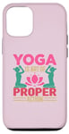 iPhone 12/12 Pro Yoga Is the Art of Proper Action Yoga Lovers Namaste Yoga Case