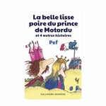 Carte histoire audio YOTO, La belle lisse poire du prince Motordu et 4 autres histoires