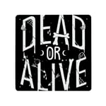 Dead Or Alive Vintage Metal Tin Signs,Vintage Retro Rustic Wall Art,12 * 12 inches,Iron Wall Hanging Decor,Retro Garage Yard Home Cafe Bar Club Hotel Wall Decoration Signs