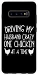 Galaxy S10+ Driving My Husband Crazy One Chicken At A Time Case