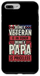 Coque pour iPhone 7 Plus/8 Plus Être un vétéran est un honneur Être un papa n'a pas de prix