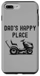 iPhone 7 Plus/8 Plus Dad's Happy Place Funny Lawnmower Father's Day Dad Jokes Case