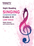 Andy Morris - Trinity College London Sight Reading Singing: Grades 6-8 (low voice) Bok