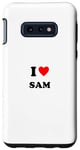 Galaxy S10e First name « I Heart Sam I Love Sam » Case