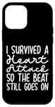 iPhone 12 mini I Survived A Heart Attack So The Beat Still Goes On Case