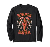 Scorpion Hunting Scorpion Lovers for Men and Women Shirt Long Sleeve T-Shirt