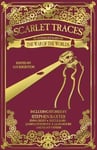 - Scarlet Traces An Anthology Based on The War of the Worlds Bok