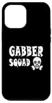 Coque pour iPhone 15 Pro Max Uptempo Merch Hardcore Gabber Squad Gabber