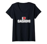 Womens I Love Sashimi V-Neck T-Shirt