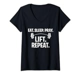 Womens Bodybuilding Weightlifting Eat sleep pray lift repeat funny V-Neck T-Shirt