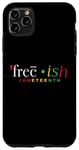 iPhone 11 Pro Max Free-ish Juneteenth Black History Freedom Emancipation Case