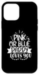 Coque pour iPhone 12 mini Annonce de bébé mignonne rose ou bleue Daddy Loves You