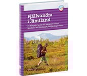 Fjällvandra i Jämtland 2:a upplagan Unisex NO ONESIZE