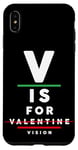 iPhone XS Max V is for Vision - Funny Optometrist Valentine's Day Quote Case