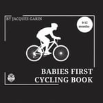 Baby's First Cycling Book