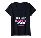 Womens This Is My Happy Hour Workout Cool Gym Fitness Men - Women V-Neck T-Shirt