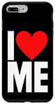 iPhone 7 Plus/8 Plus I Love Me - I Red Heart Me - Funny I Love Me Myself And I Case