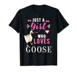 Untitled Goose Game Just a Girl Who Loves Goose Game T-Shirt
